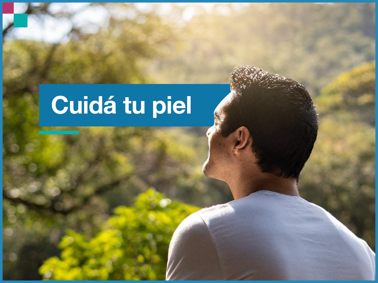 Cuida tu piel